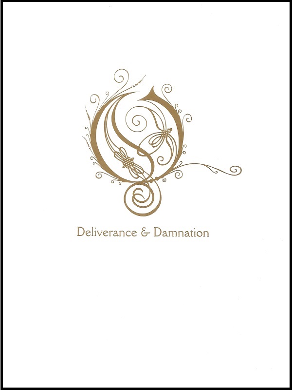 Opeth - Deliverance & Damnation [Reissue]